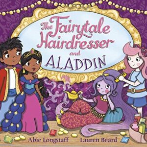 The Fairytale Hairdresser and Aladdin by Abie Longstaff